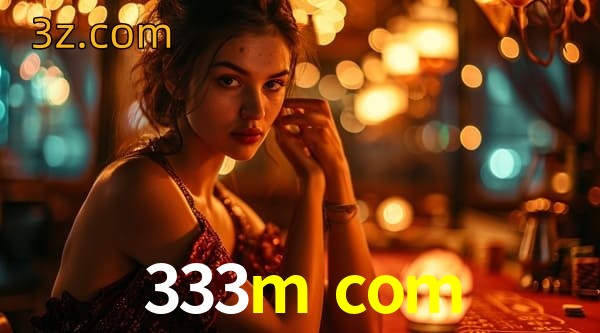  333m com app